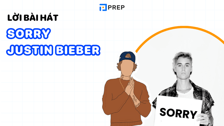 Lời bài hát Sorry Justin Bieber