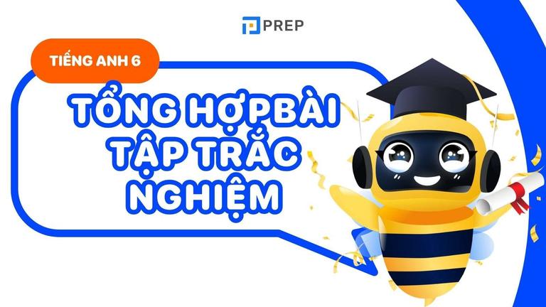 trắc nghiệm tiếng anh lớp 6