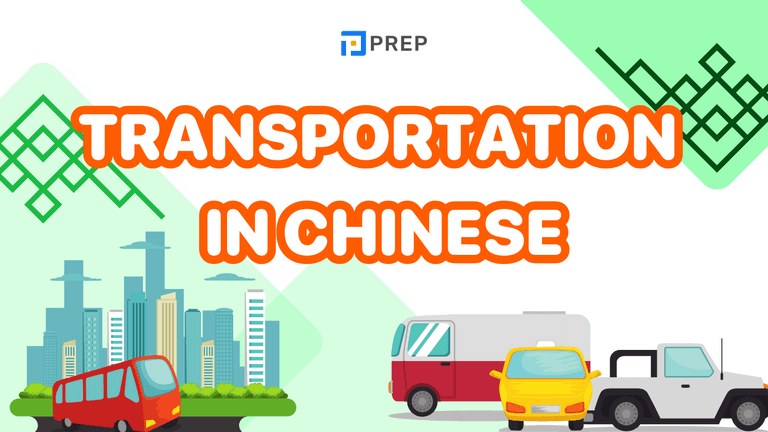 Transportation in Chinese: 120 Key Terms for Travel and Directions