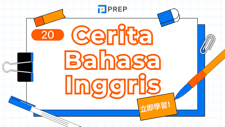20 Cerita Bahasa Inggris & Artinya