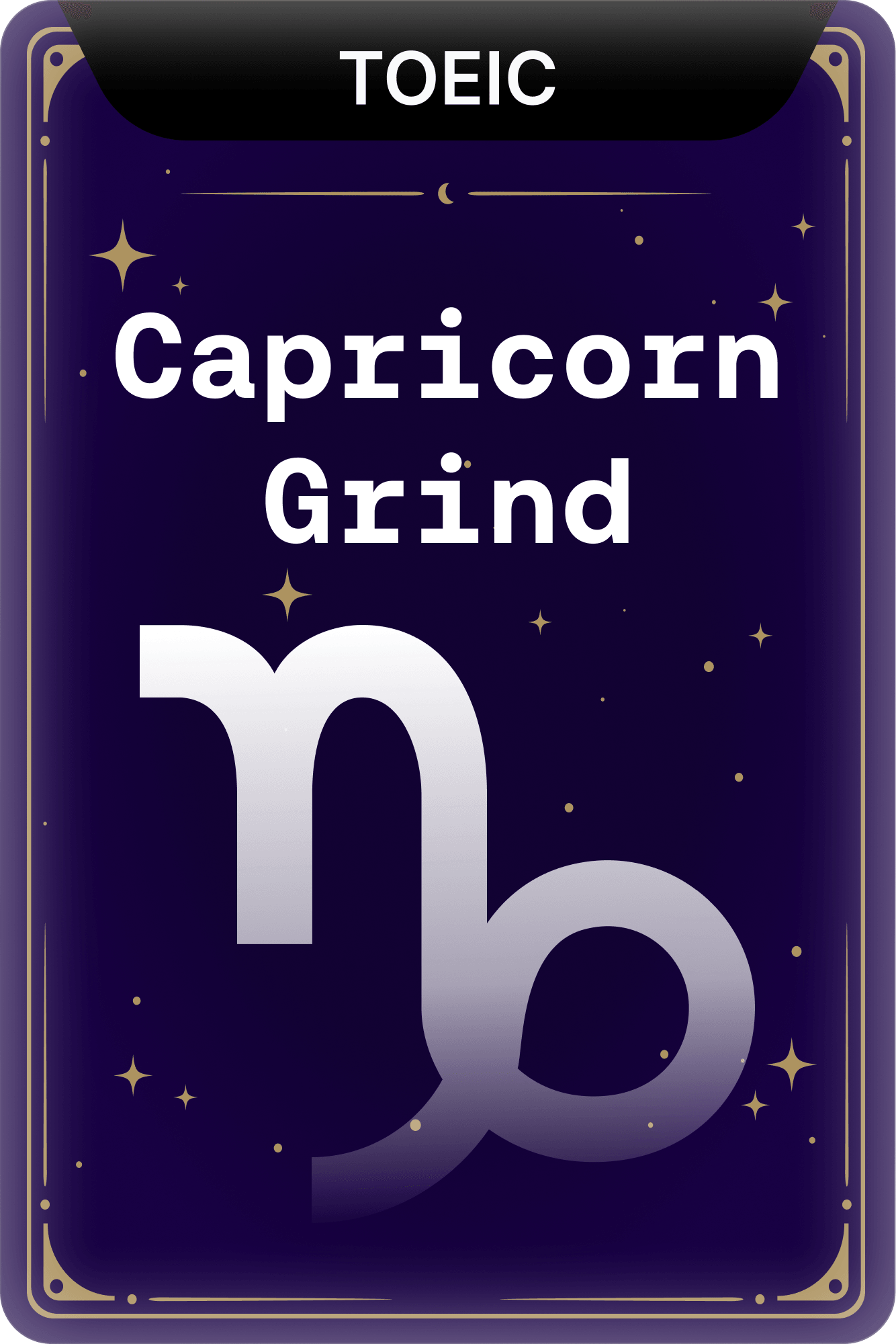 Capricorn Grind: Main Character TOEIC Energy