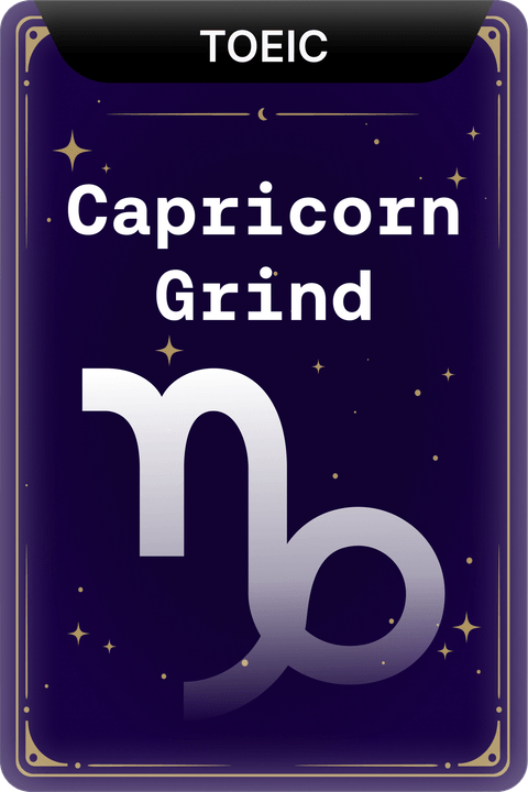 Capricorn Grind: Main Character TOEIC Energy
